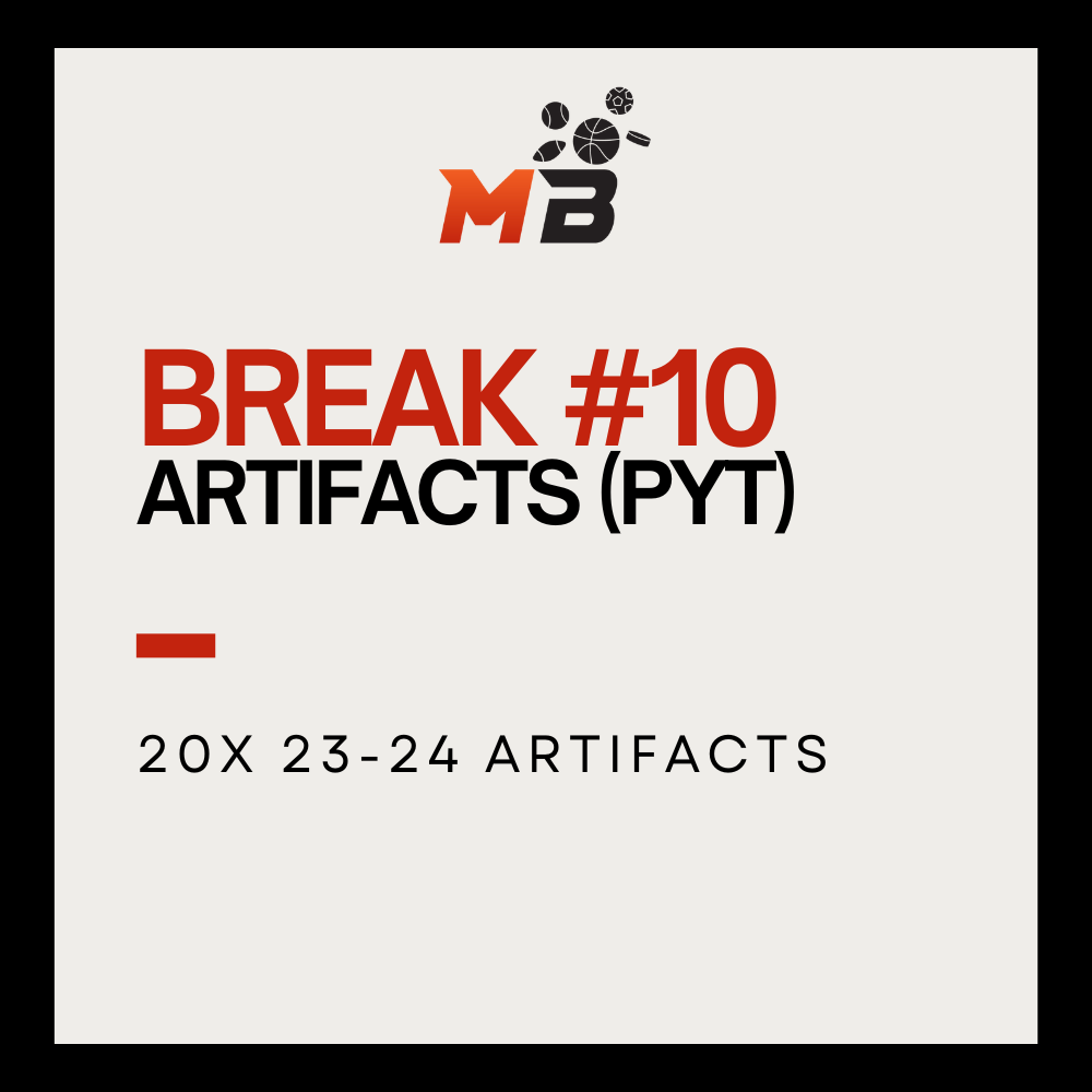 23-24 Artifacts Master Case - Break #10 (PYT)